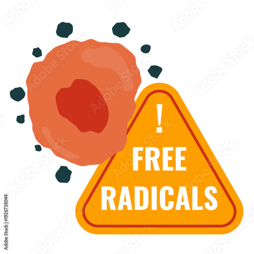 Free radicals attack sign over damaged cell. Medical vector illustration.