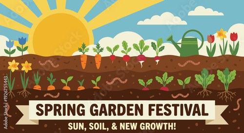 Colorful flat vector illustration of a spring garden festival poster, showing vegetables and flowers growing in a cross-section of soil with a bright sun and blue sky