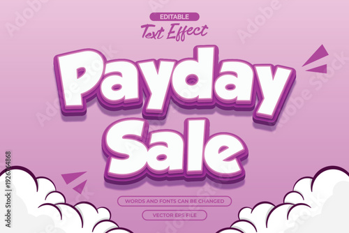 Payday sale editable text effect with cloud decoration