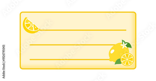 Lemon design note. Blank sticky note. Vector illustration. レモン、メモ帳、付箋、ノートのフレーム