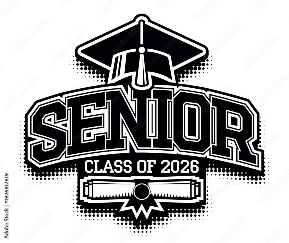 Obraz premium Lettering Senior Class of 2026 for greeting, invitation card. Text for graduation design, congratulation event, T-shirt, party, high school or college graduate. Vector on transparent background