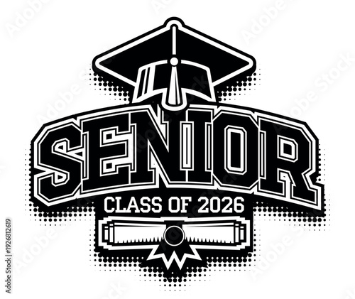 Lettering Senior Class of 2026 for greeting, invitation card. Text for graduation design, congratulation event, T-shirt, party, high school or college graduate. Vector on transparent background