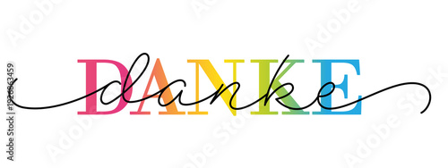 Fotografie DANKE (THANK YOU in German) colorful hand lettering typography banner on transpa