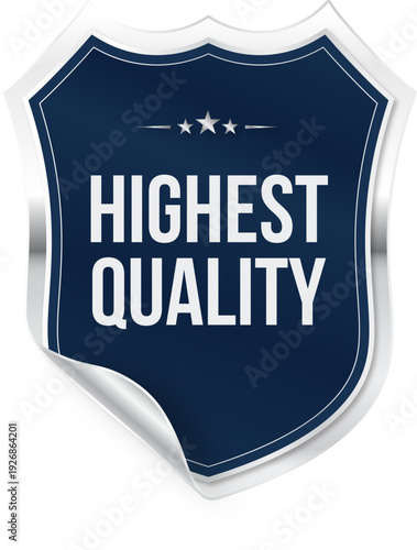 Highest Quality Shield Label Badge Vector for Quality Badges, Guarantee Labels, Award Certification & Trust Seals