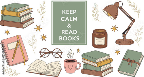 Keep Calm and Read Books Cozy Reading Illustration with Books Lamp Coffee and Notebook
