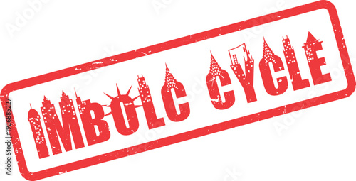 Imbolc Cycle Red Grunge Rubber Stamp Isolated on White Background Illustrating Seasonal Renewal