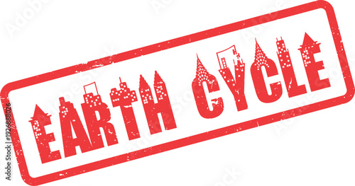 Earth Cycle red rubber stamp with city skyline symbolizing natural planetary rhythms