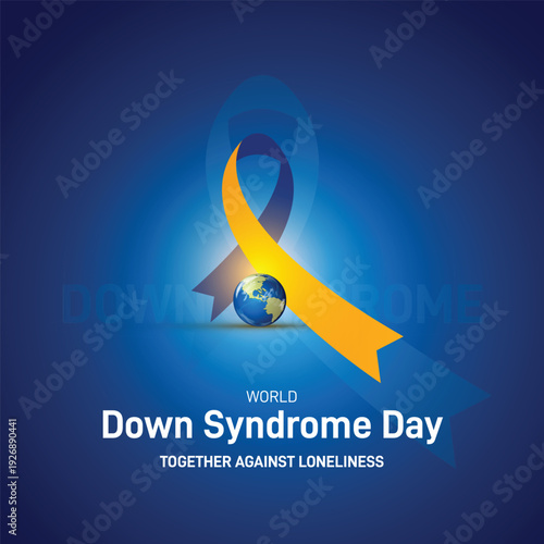 world down syndrome day 2026. world down syndrome day concept banner, poster, social media post, postcard, background, backdrop, template, greetings card vector design etc. Together Against Loneliness