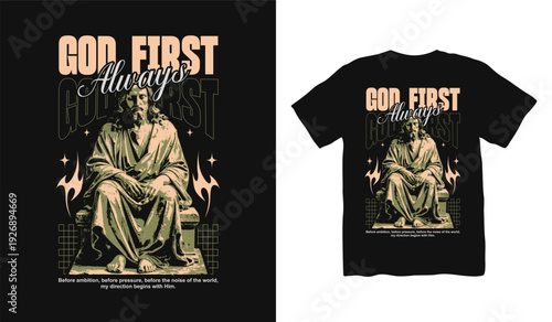 God First Always Christian Streetwear Vector T-shirt, Brutalism Design . Faith Graphic T shirt. Jesus T shirt Design for Print on Demand, Urban T-shirt Design