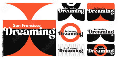Bold Typographic “San Francisco Dreaming” Layered SVG Set – Modern Vector Banner, Card, Flyer Design with Eye-Catching Text, Urban Skyline & Minimal Layered Aesthetic