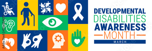 Developmental Disabilities Awareness Month March Banner or background. Colorful Icon Featuring Symbols for Inclusion, Accessibility, Neurodiversity, and Support for Community Advocacy Education