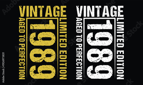 vintage 1989 aged to perfection t shirt design