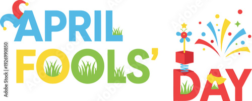 Vibrant april fools' day graphic with colorful text and fireworks