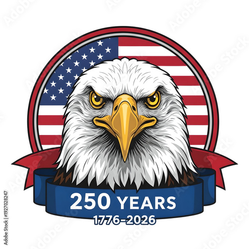 Proud American Bald Eagle Head with USA Flag and '250 Years 1776-2026' Commemorative Design for US Anniversary Celebrations