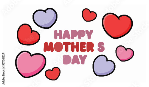 Cute Happy Mother’s Day greeting card with colorful hearts and playful lettering vector design