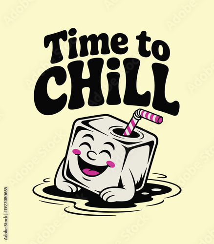 Vintage Style Cartoon Mascot Featuring a Smiling Ice Cube Character with a Pink Straw and Groovy Time to Chill Typography