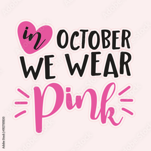 Breast cancer awareness calligraphy text emblems with pink ribbons. Breast cancer awareness text quote collection. Breast cancer awareness month typography