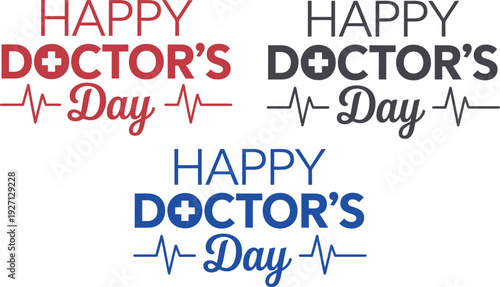 Multi-Color Happy Doctor’s Day Typography Collection with EKG Pulse Design for Medical Practice Newsletters and Physician Recognition