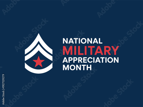 National Military Appreciation Month Poster with Sergeant Rank Insignia and Red Star on Dark Blue Background for Veteran Recognition