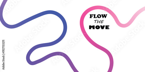 Vibrant squiggly lines and flow the move text on white background