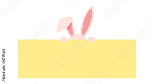 Cute bunny ears peeking over a yellow blank sign for easter greetings and messages