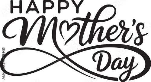 Happy mothers day lettering with a heart and flourish decoration, best wishes for special woman
