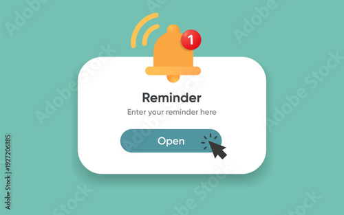 Reminder notification pop up template. Business planning ,events, reminder and timetable page vector illustration EPS10.