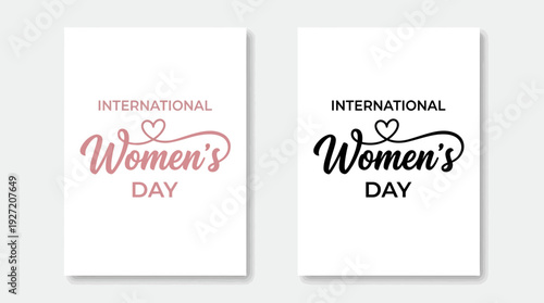 International Women’s Day vector design with heart‑shaped W, elegant typography, pink and black versions, global celebration artwork, empowering feminine identity, commemorative illustration, equality