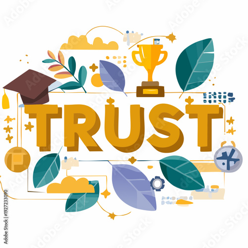 Trust concept with graphic elements and trophy.