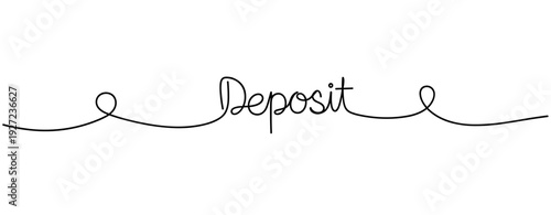 Simplicity of continuous line art with the word deposit in cursive font. No editable stroke