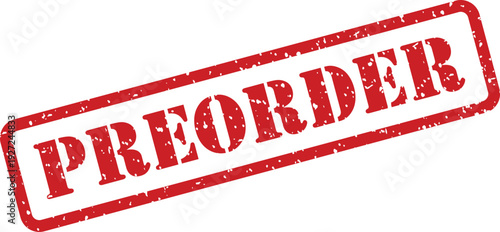 A red grunge textured PREORDER rubber stamp diagonally applied onto a simple white background surface