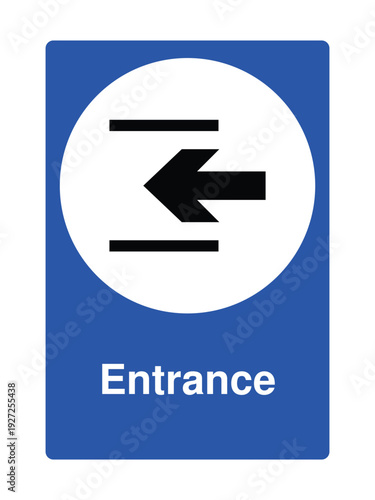 Entrance Sign Blue Mandatory Symbol – Left Arrow Direction Icon for Entry Door, Building Access, Office, Store, Public Facility and Wayfinding Signage Design