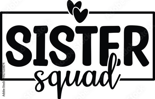 Sister Svg Design