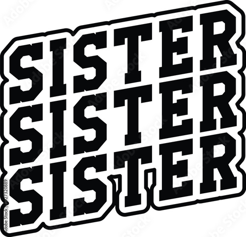 Sister Svg Design