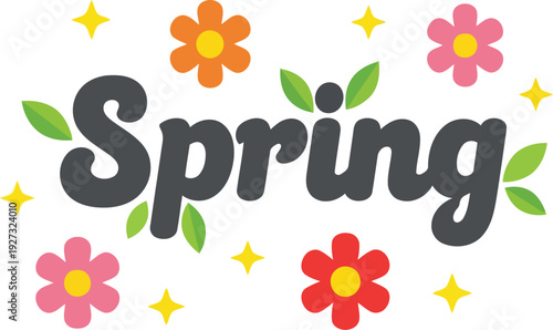 Spring Typography with Colorful Flowers and Leaves Isolated on White Background Vector Illustration