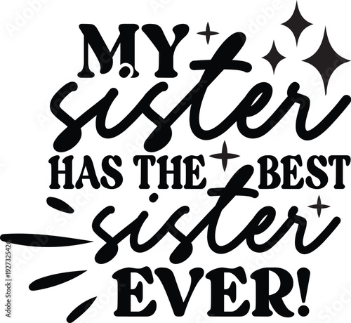 Sister Svg Design