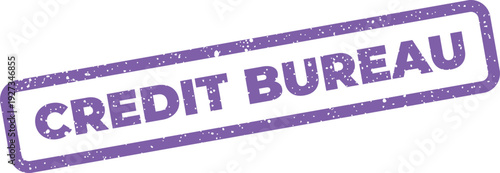 Distressed rectangular rubber stamp with CREDIT BUREAU lettering, useful for financial reporting or regulatory context