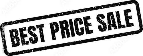 Distressed rectangular rubber stamp with the text Best Price Sale for marketing promotions and retail advertising