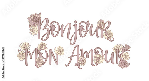 Elegant "Bonjour Mon Amour" text with delicate floral accents in soft pastel colors.