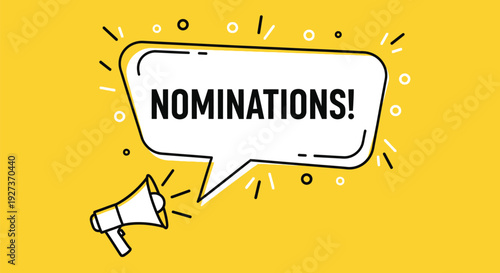 Nominations announcement with megaphone and speech bubble
