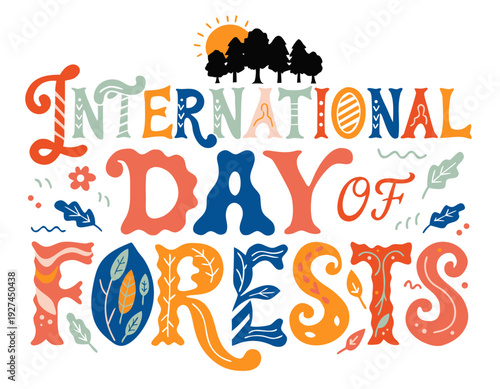 INTERNATIONAL DAY OF FORESTS vector illustration isolated on white background