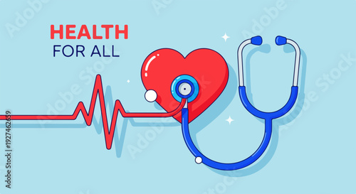 Medical symbol with stethoscope and heart on light blue background representing health for all concept