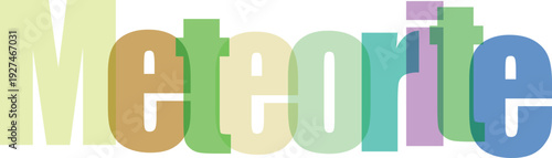 Meteorite science abstract colorful letters overlapping creating shadow effect background texture science education discovery concept illustration