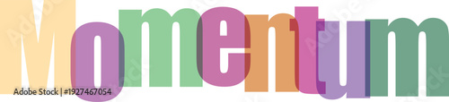 Momentum text with colorful letters on transparent background concept for motion and change