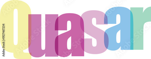 Quasar word made of colorful translucent overlapping letters on transparent background space concept vector illustration
