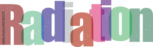 Radiation word made of colorful translucent overlapping letters on transparent background science concept vector illustration