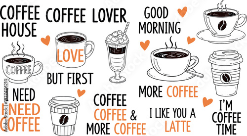 Coffee Quotes and Cup Illustrations Collection with Hand Lettering Typography and Cafe Drink Doodle Vector Set