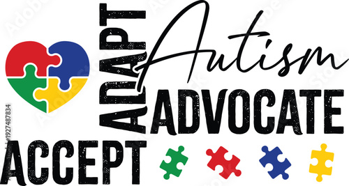 Autism Awareness with Puzzle Heart and Puzzle Pieces, vector illustration for t-shirts, mugs, crafts, and digital download.