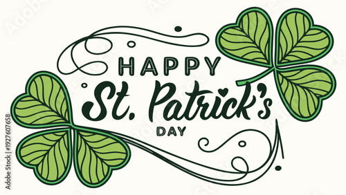 A decorative illustration features swirling green foliage and the text happy st patrick s day in elegant calligraphy high-quality professional detailed modern stylish clean crisp