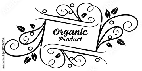 Elegant organic product label with decorative floral design and ribbon border Vector